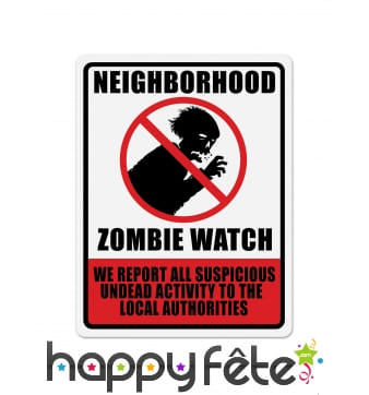 Panneau Neighborhood Zombie Watch de 43cm